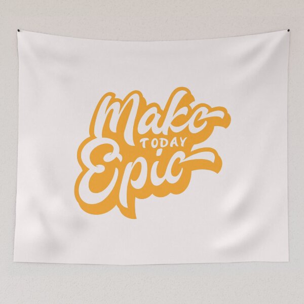 Item preview, Start your day off right with a "Make Today Epic"  Design designed and sold by majnate.
