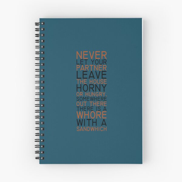 Item preview, Never let your partner leave the house horny or hungry somewhere out there is a whore with a sandwh119 designed and sold by Goodtoyou.