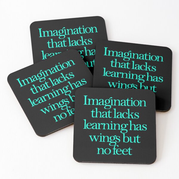 Item preview, Imagination that lacks learning has wings but no feet. v.7 designed and sold by x1brett.