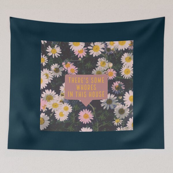 Item preview, Theres some whores in this house  designed and sold by Goodtoyou.