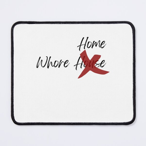 Item preview, Whore House Home  designed and sold by Goodtoyou.