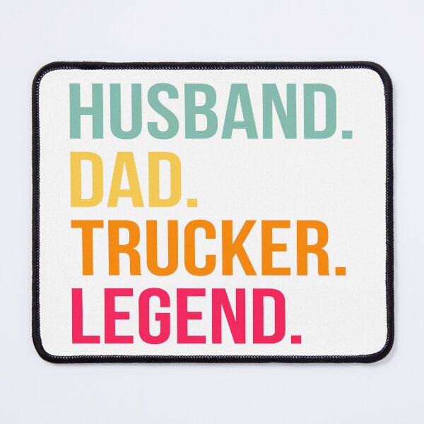 Item preview, Husband Dad Trucker Legend designed and sold by NessiCreates.