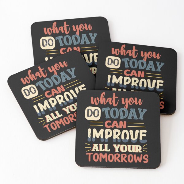Item preview, What you do today can improve all your tomorrows_funny tee designed and sold by Infinirish.