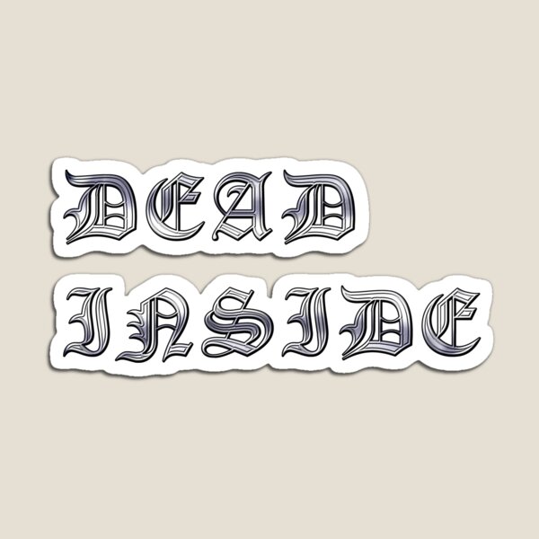 Item preview, Dead Inside | 3D Chrome Typography designed and sold by ProdbyNiECO.