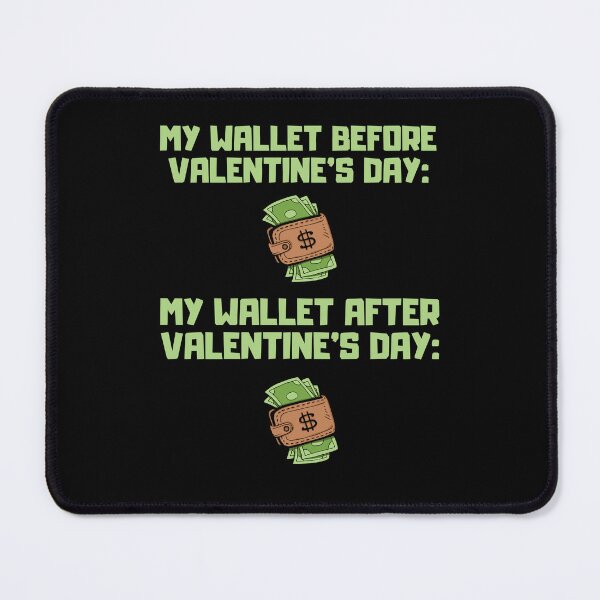 Item preview, My Wallet Before And After Valentines Hater Singles Day Hate Valentines designed and sold by brytfanna.