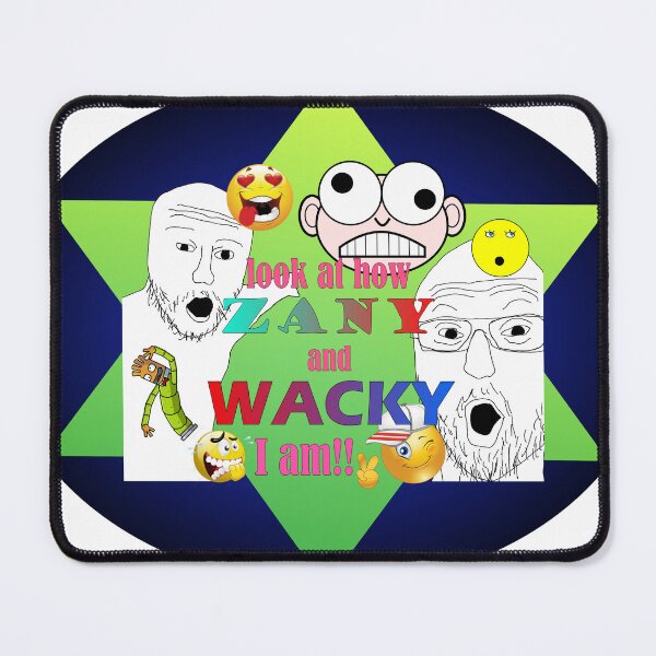 Item preview, Look at how ZANY and WACKY I am! designed and sold by TeeZine.