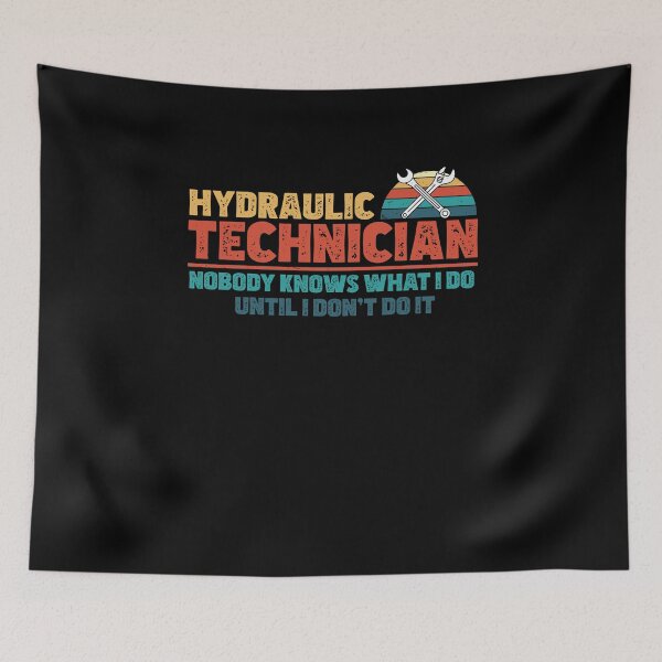 Item preview, Funny Nobody Knows What I Do Until I Don't Do It Hydraulics designed and sold by StrongShirts.
