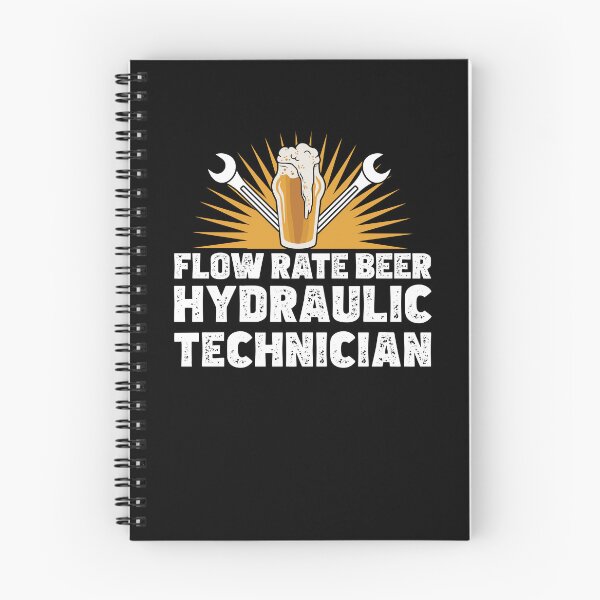 Item preview, Funny Hydraulics Fluid Flow Rate Beer A Hydraulic Technician designed and sold by StrongShirts.