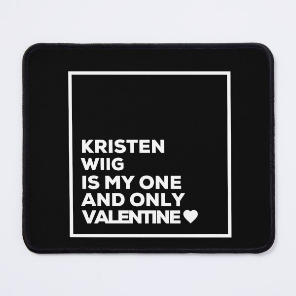 Item preview, Kristen Wiig Is My One And Only Valentine ❤️ designed and sold by Itsheartshop.