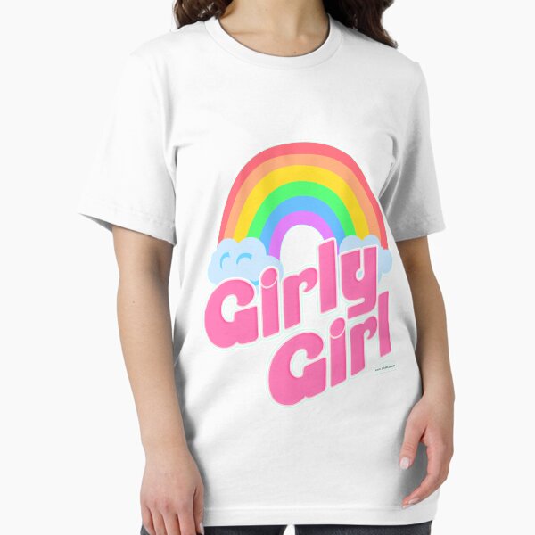 Girly Girl Essential T-Shirt
