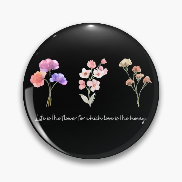 Item preview, La vida es la flor para la cual el amor es la miel. designed and sold by SebbyPewPew.