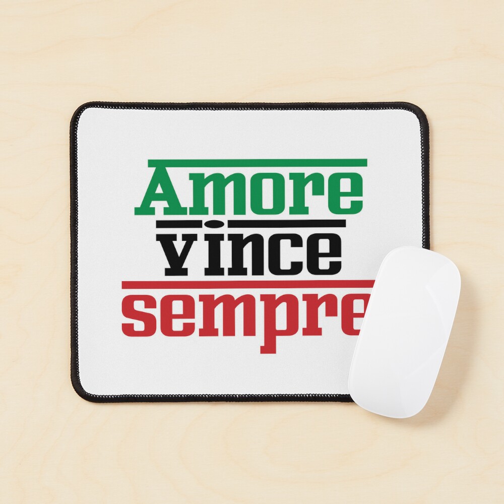 Amore Vince Sempre - Love Always Wins - Italian Phrases Mounted