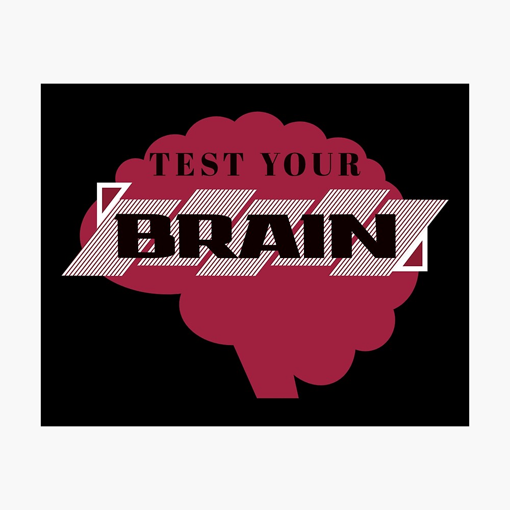 BRAIN TEST Poster for Sale by HMS STORE