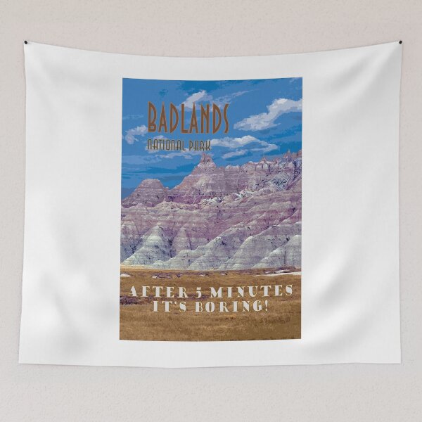 Item preview, Badlands National Park Funny Travel Poster designed and sold by loggeron30.