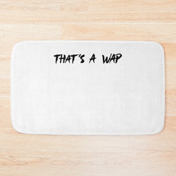 Item preview, Thats A WAP    designed and sold by JohnBdaysStore.