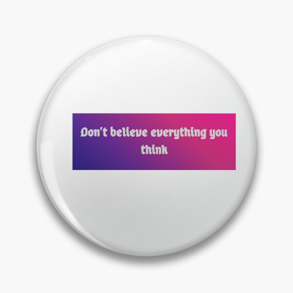 Item preview, Don’t believe everything you think- Sticker designed and sold by thewiki lock.