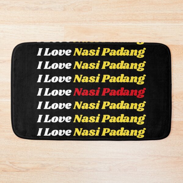 Item preview, 'I Love Nasi Padang' Indonesian Traditional Food - Delicious Text Based Design designed and sold by Ridiculam Toga.