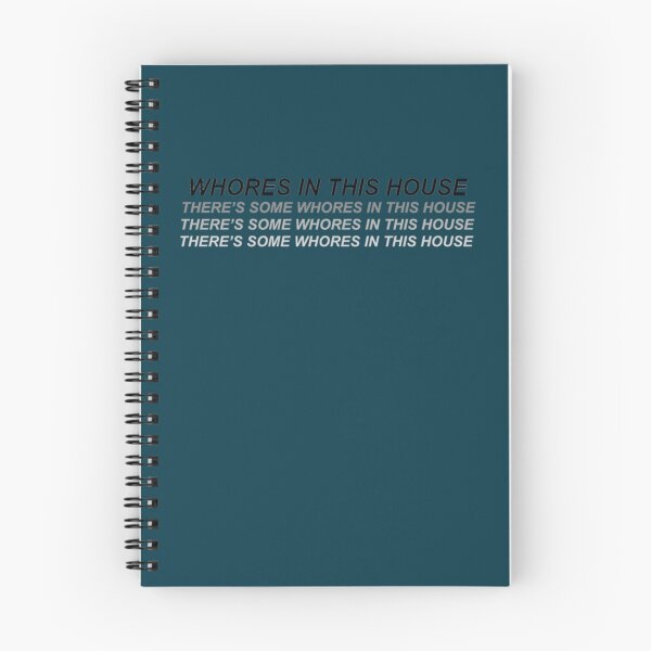 Item preview, theres some whores in this house      designed and sold by JohnBdaysStore.