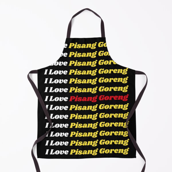 Item preview, 'I Love Pisang Goreng' Indonesian Traditional Food - Delicious Text Based Design designed and sold by Ridiculam Toga.