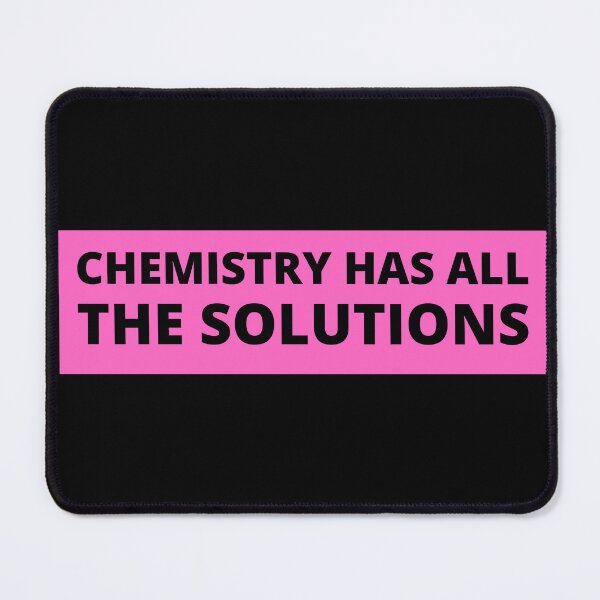 Item preview, chemistry has all the solutions designed and sold by TomorrowQuotes.