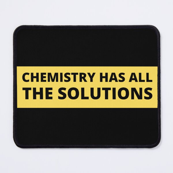 Item preview, chemistry has all the solutions designed and sold by TomorrowQuotes.
