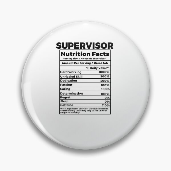 Item preview, Supervisor Nutritional Facts designed and sold by TeesYouWant.