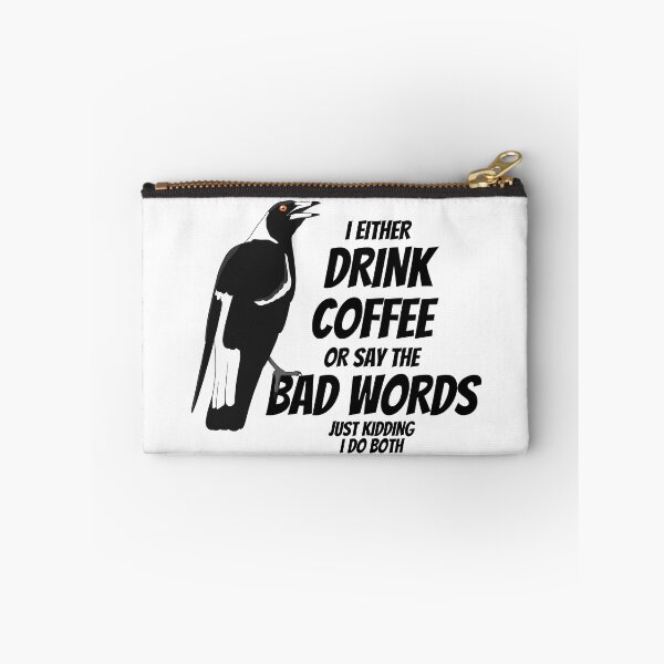 Item preview, Drink coffee or say bad words designed and sold by aussiemaggieluv.