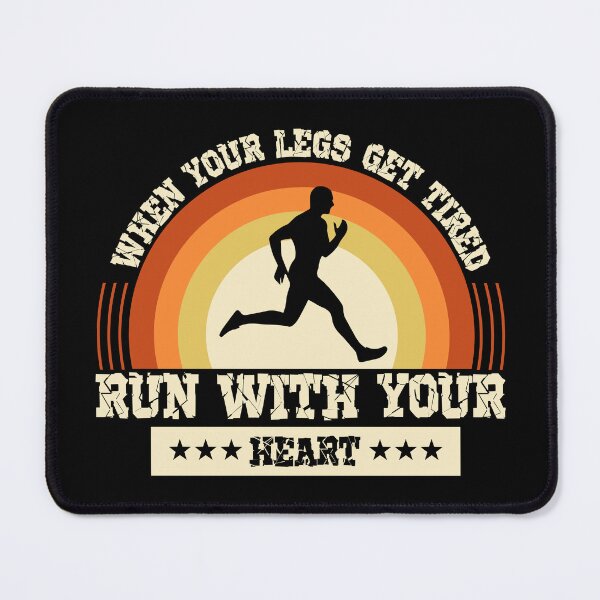 Item preview, When Your Legs Get Tired, Run With Your Heart designed and sold by Lonesome-Fox.