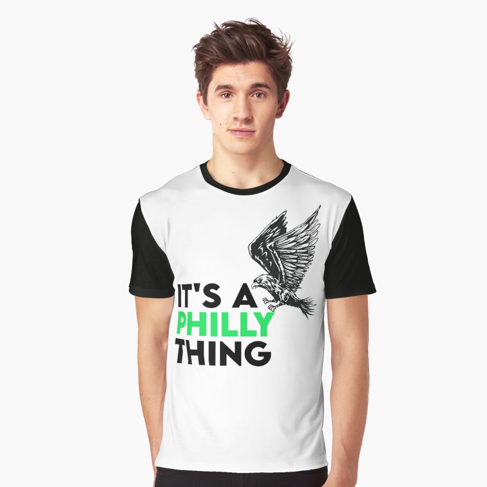 Philadelphia Thing Fan Design - It's a Philly Thing T-Shirt