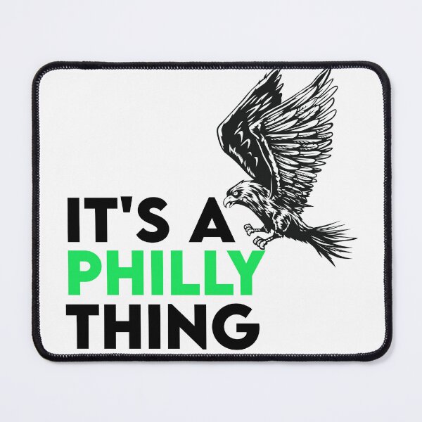 Item preview, It's A Philly Thing - Its A Philadelphia Thing Fan - Philadelphia Fan It's A Philly Thing Funny designed and sold by youngle.