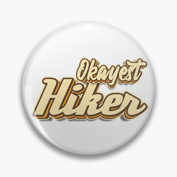 Artikelvorschau, Okayest Hiker-Typografie entworfen und verkauft von KondeHipe.