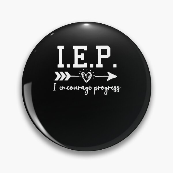 Item preview, IEP I Encourage Progress Motivation Inspirational Teacher designed and sold by JudyMann8258.