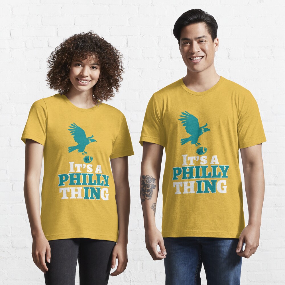 Philadelphia Eagles Its A Philly Thing Shirt - Bluecat