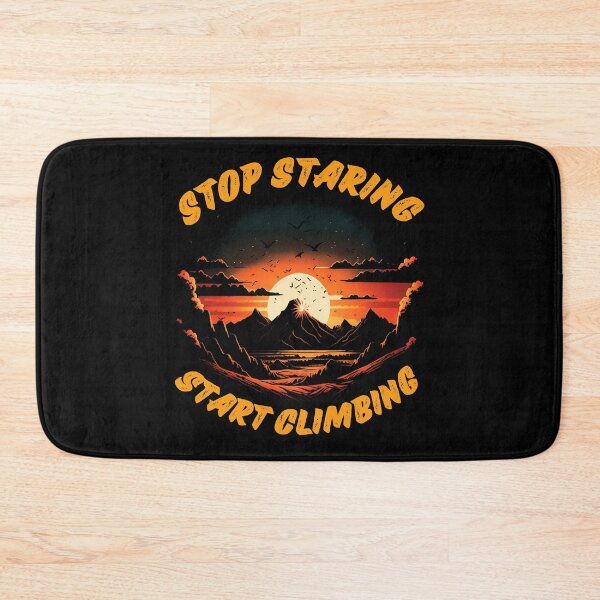 Item preview, Climbing Lover Community | Stop Staring Start Climbing designed and sold by MoonsmileProd.