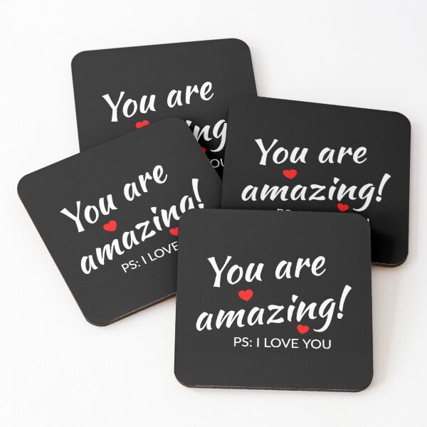Item preview, You Are Amazing, PS: I Love You (Black Edition) designed and sold by GlowtalkDesign.