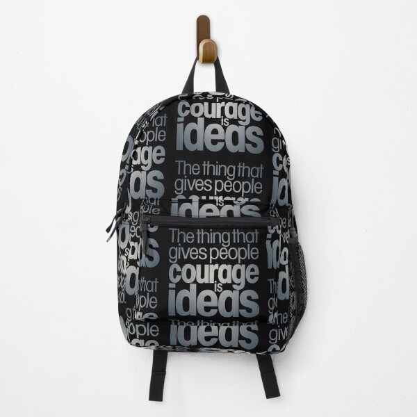 Item preview, The thing that gives people courage is ideas. v.6 designed and sold by x1brett.