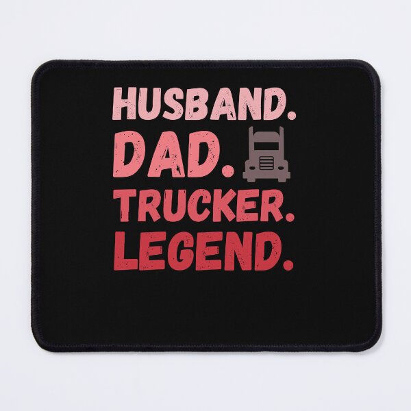 Item preview, Husband Dad Trucker Legend designed and sold by smailjr.
