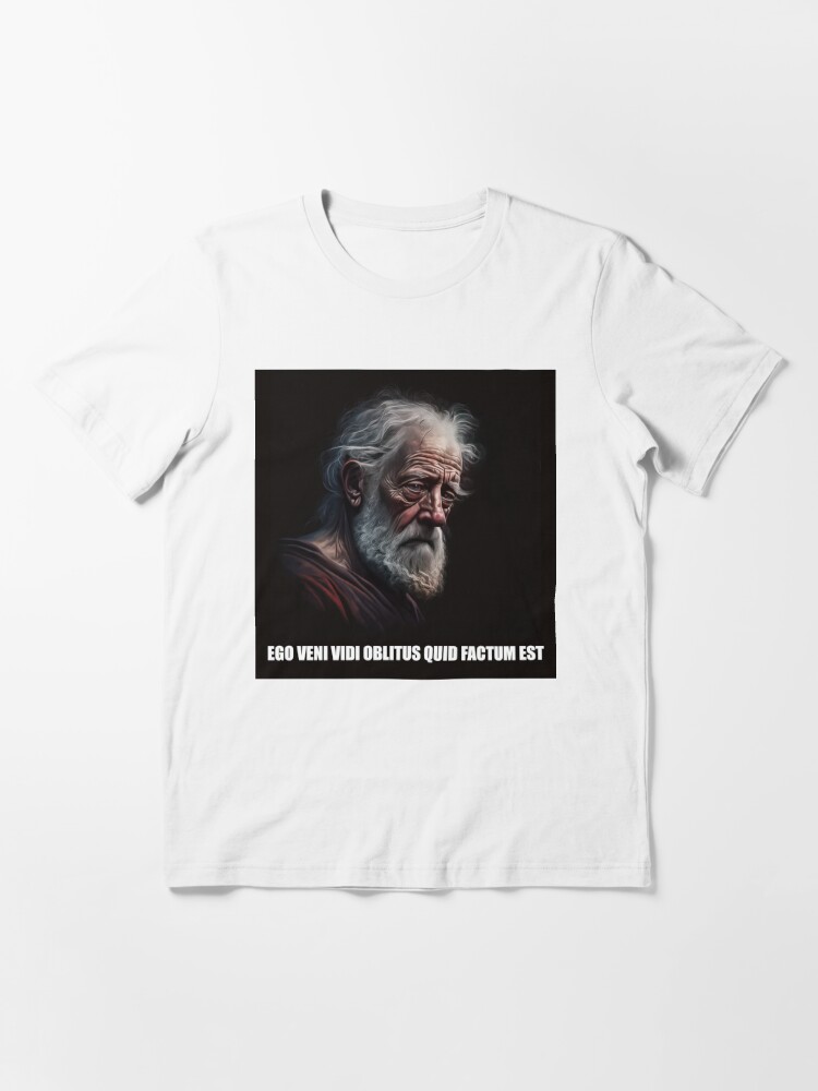 I came I saw I forgot what I came for. Roman in Latin. Ego veni vidi  oblitus quid factum est. Essential T-Shirt for Sale by DEGryps