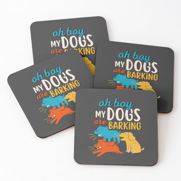 Item preview, Oh boy, My Dogs are barking designed and sold by aoichan3939.