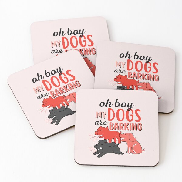 Item preview, Oh boy, My Dogs are barking designed and sold by aoichan3939.