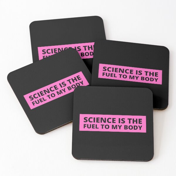 Item preview, science is the fuel of my body designed and sold by TomorrowQuotes.