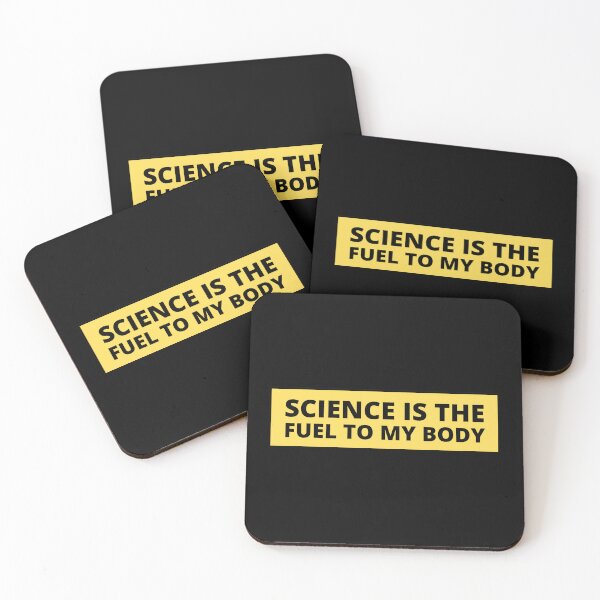 Item preview, science is the fuel of my body designed and sold by TomorrowQuotes.