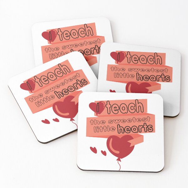 Item preview, I teach the sweetest little hearts designed and sold by RedArtCO.