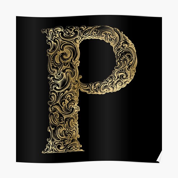 Letter P Posters for Sale | Redbubble Letter P Posters for Sale | Redbubble