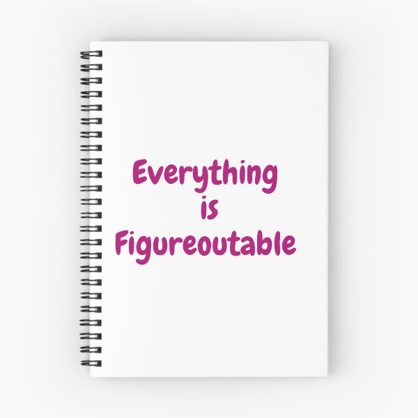 Item preview, Everything is figureoutable, everything is figureoutable, positive, quote, everything is figureoutable designed and sold by Celebrationist.
