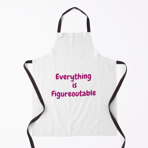 Item preview, Everything is figureoutable, everything is figureoutable, positive, quote, everything is figureoutable designed and sold by Celebrationist.