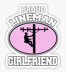 Proud Lineman Girlfriend Gifts For Linemans Family Sticker
