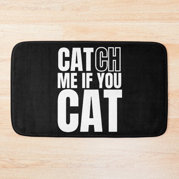 Item preview, CATCH ME IF YOU CAT designed and sold by weeomano.