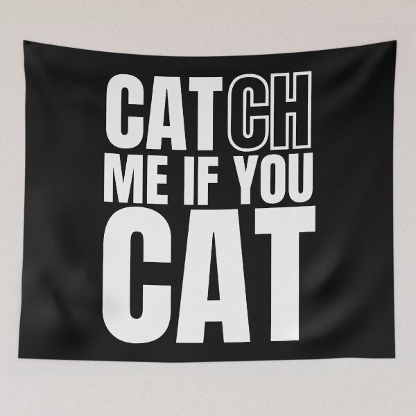 Item preview, CATCH ME IF YOU CAT designed and sold by weeomano.