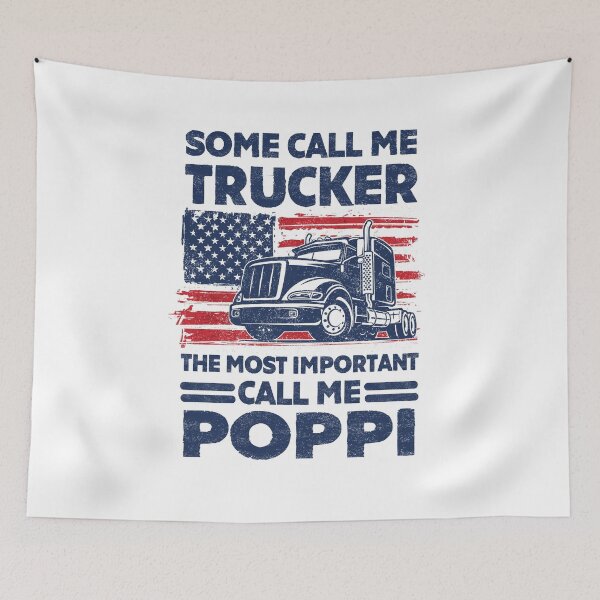 Item preview, some call me trucker the most important call me poppi  designed and sold by Majesticoo.